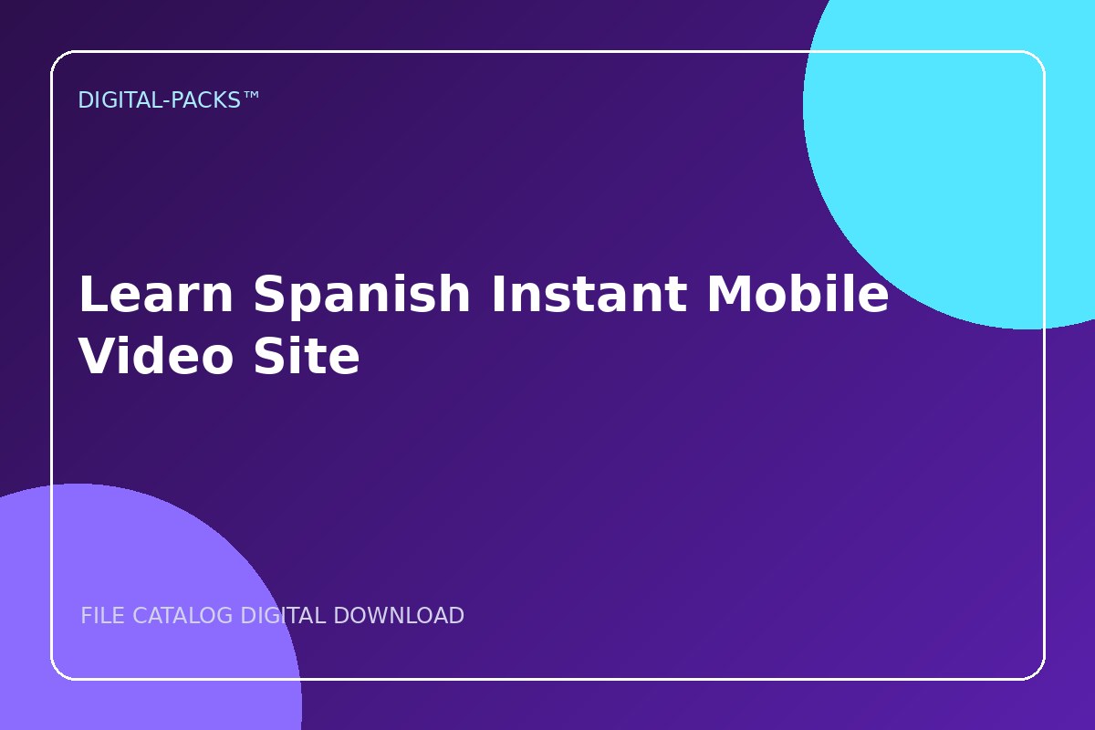 Learn Spanish Instant Mobile Video Site
