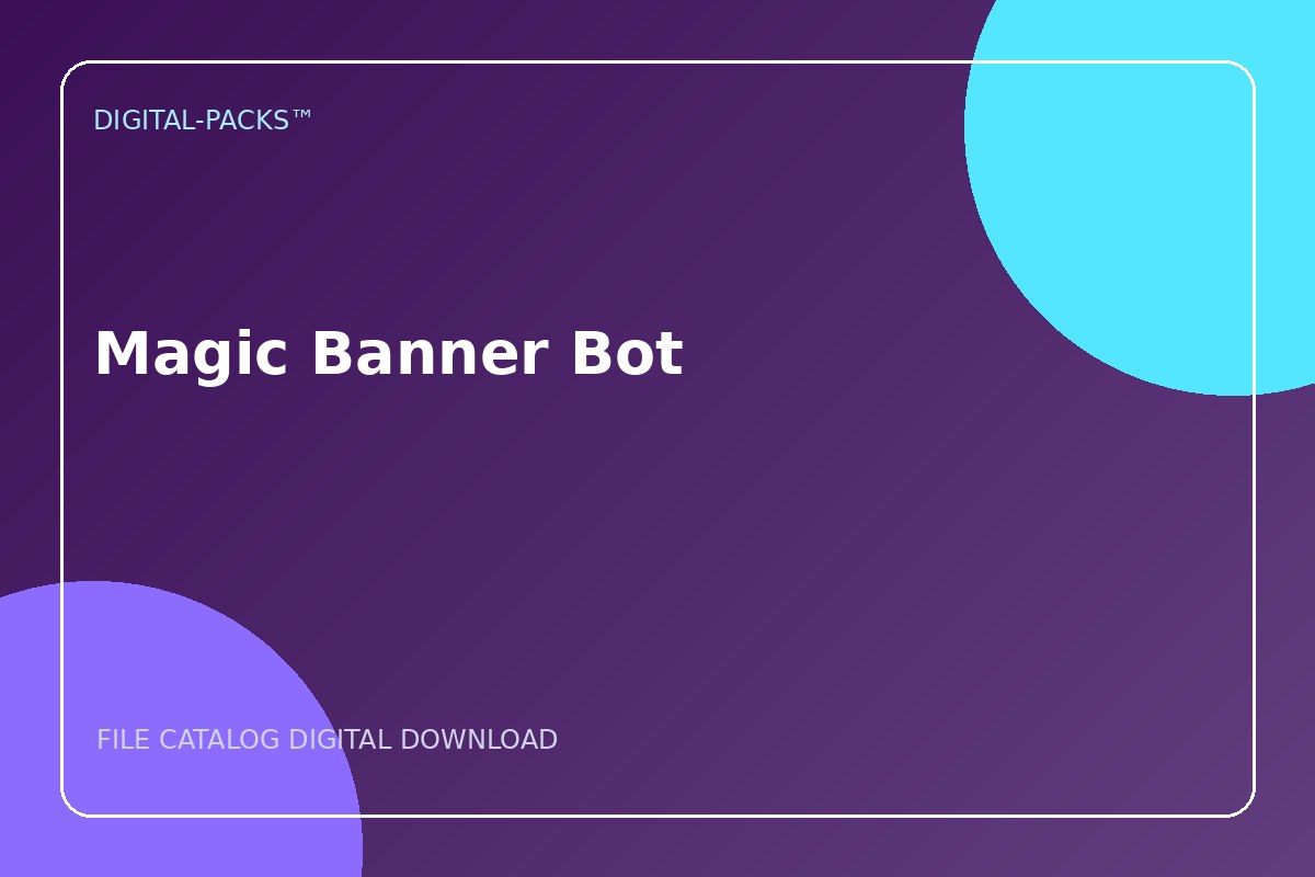 Magic Banner Bot