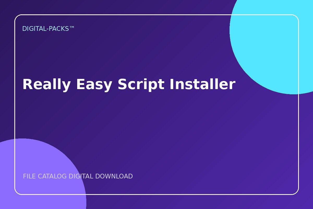 Really Easy Script Installer