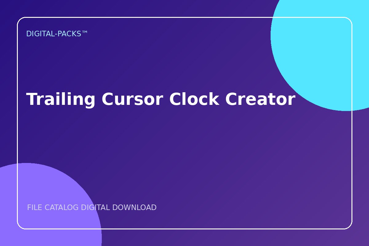 Trailing Cursor Clock Creator